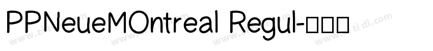 PPNeueMOntreal Regul字体转换